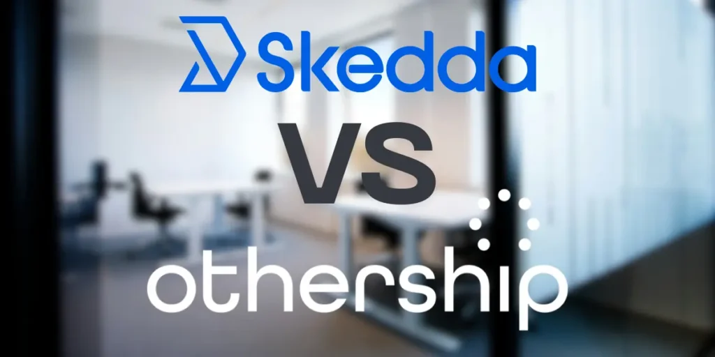 Skedda vs Othership