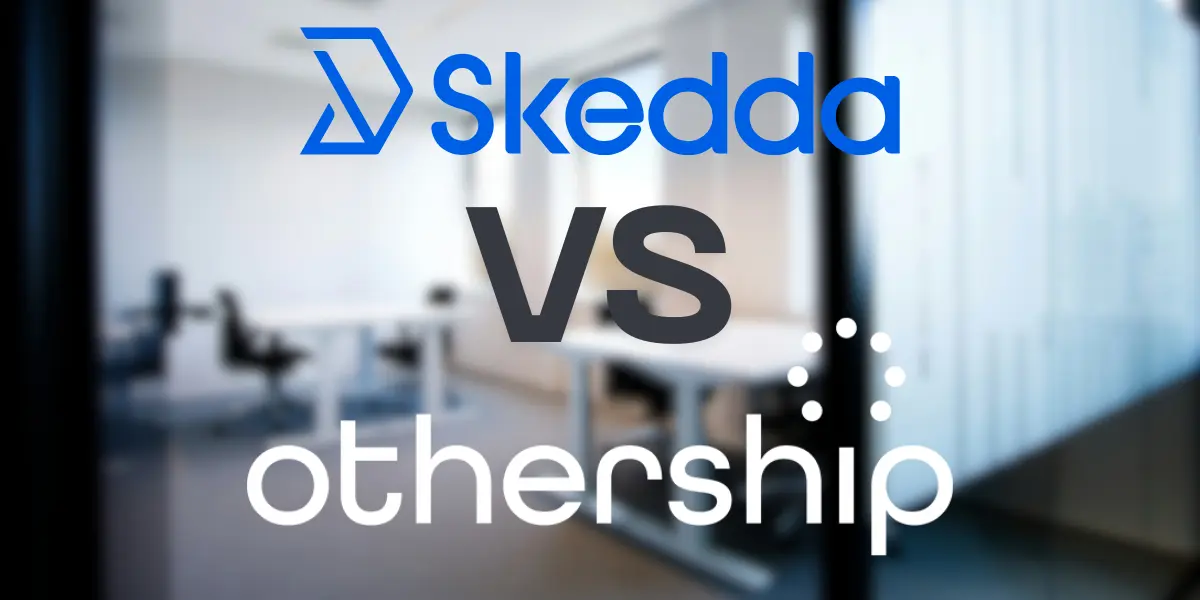 Skedda vs Othership